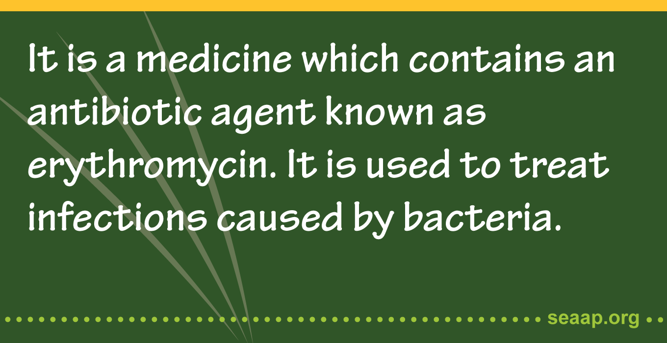 Ilosone contains an antibiotic agent known as Erythromycin