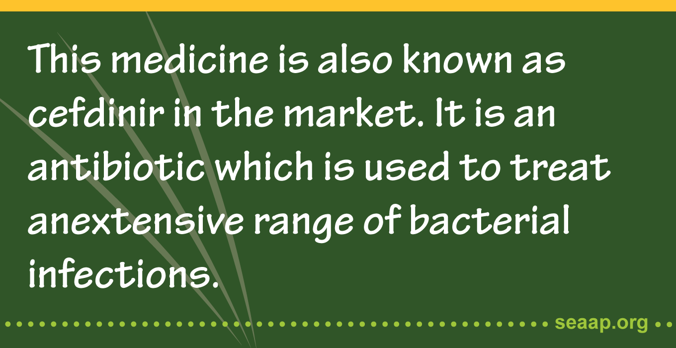 Omnicef is also known as Cefdinir in the market